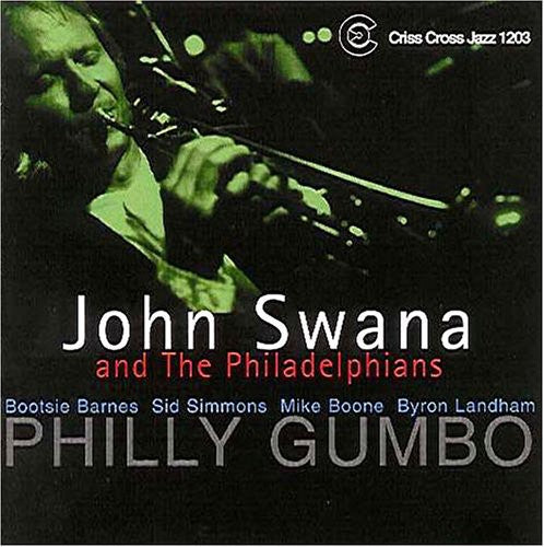 Swana, John & Philadelphians: Philly Gumbo