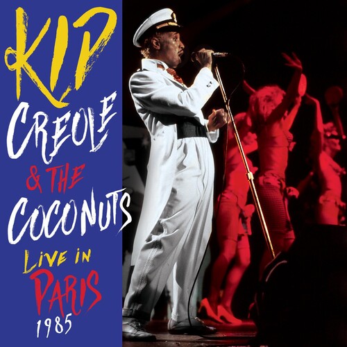 Kid Creole & Coconuts: Live in Paris 1985