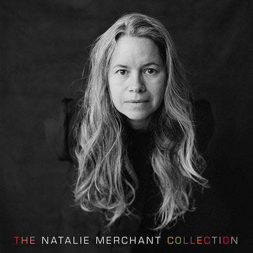 Merchant, Natalie: The Natalie Merchant Collection