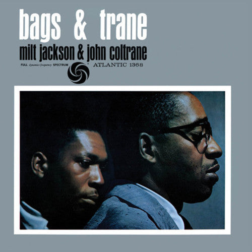 Jackson, Milt / Coltrane, John: Bags & Trane