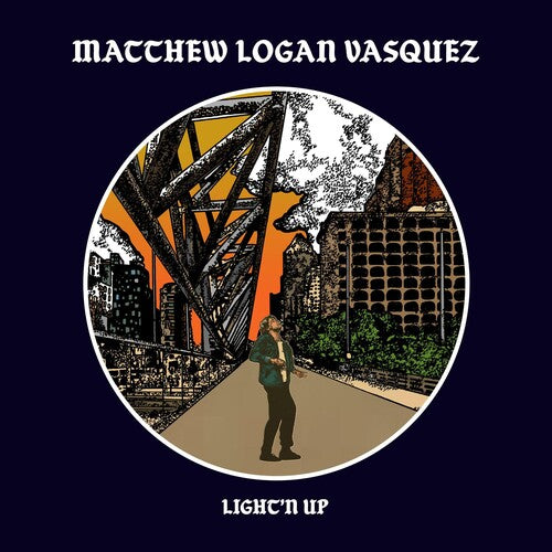 Vasquez, Matthew Logan: Light'n Up