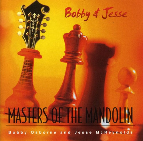 Osborne, Bobby & McReynolds, Jesse: Masters of the Mandolin