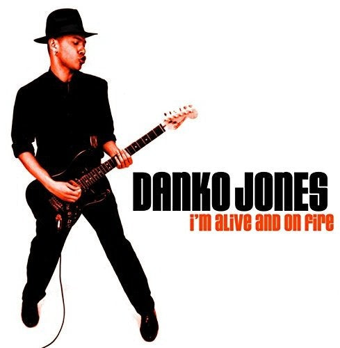 Danko Jones: I'm Alive & On Fire