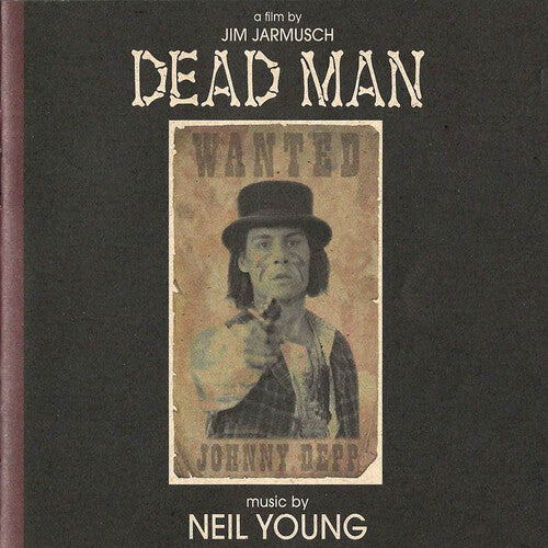 Young, Neil: Dead Man (Music From and Inspired by the Motion Picture)