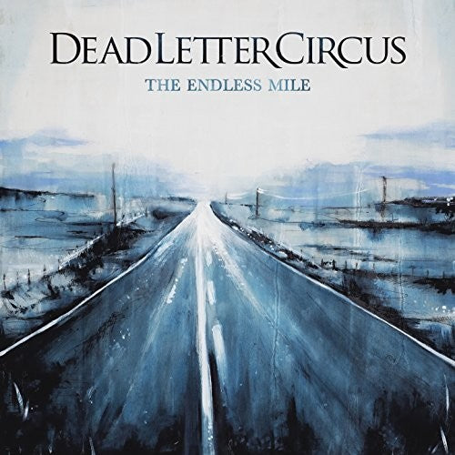 Dead Letter Circus: Endless Mile