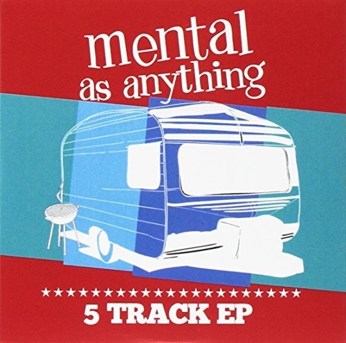 Mental as Anything: Mental As Anything