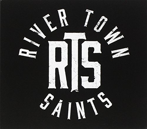 River Town Saints: River Town Aints