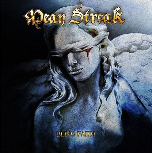 Mean Streak: Blind Faith (Solid Blue Vinyl)