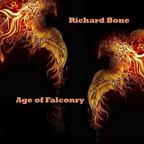 Bone, Richard: Age Of Falconry