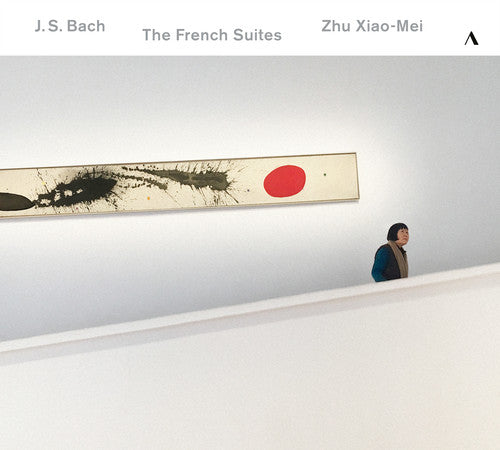 Bach, J.S. / Xiao-Mei: J.S. Bach: The French Suites, BWV 812-817