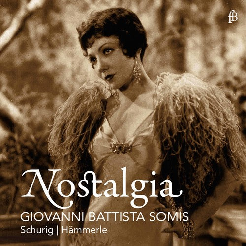 Somis / Schurig / Hammerle: Nostalgia