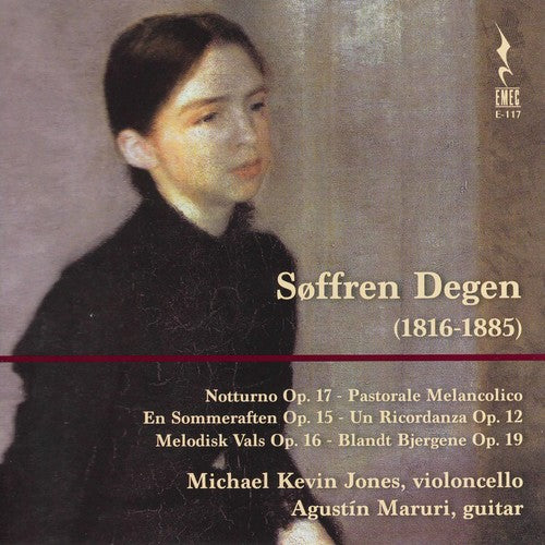 Degen / Jones / Maruri: Soffren Degen (1816-1885)