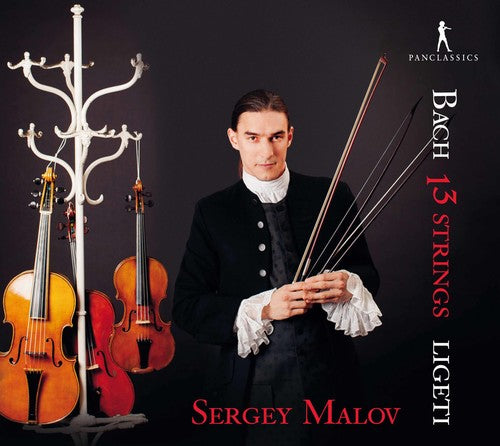 Bach, J.S. / Ligeti / Malov: Bach & Ligeti: 13 Strings