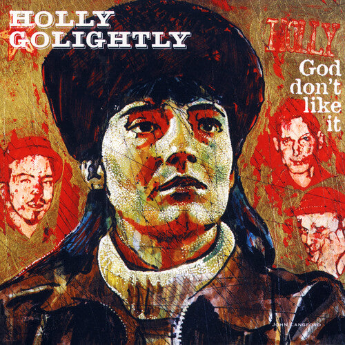 Golightly, Holly: God Don't Like It