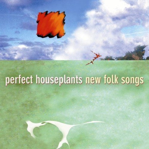 Perfect Houseplants: New Folk Songs