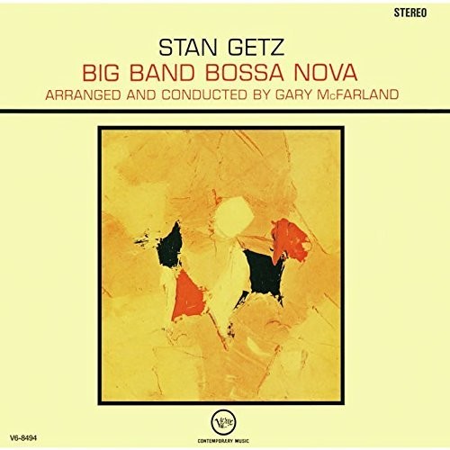 Stan Getz: Big Band Bossa Nova: Limited Edition