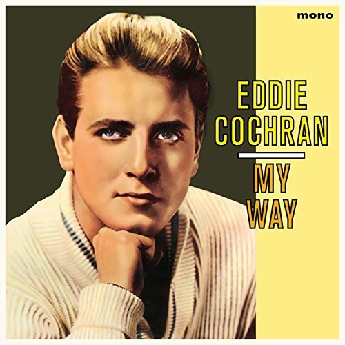 Cochran, Eddie: My Way + 2 Bonus Tracks