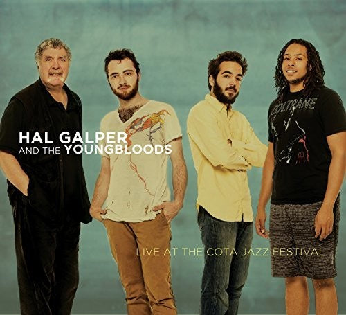 Galper, Hal & the Youngbloods: Live at the Cota Jazz Festival