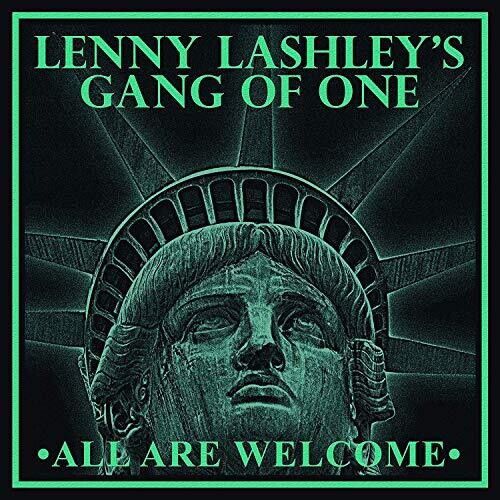 Lashley, Lenny / Gang of One: All Are Welcome