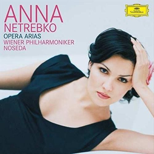 Netrebko / Wiener Philharmoniker / Noseda: Opera Arias