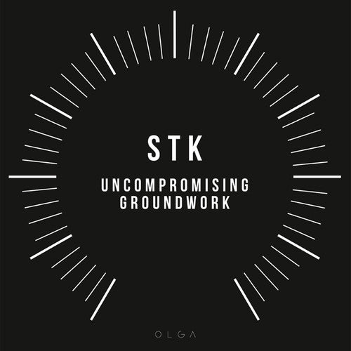 Stk: Uncompromising Groundwork