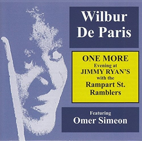 De Paris, Wilbur: One More Evening At Jimmy Ryan's