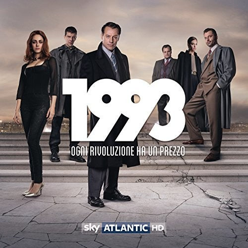 1993 Ogni Rivoluzione Ha Un Prezzo / O.S.T.: 1993: Ogni Rivoluzione Ha Un Prezzo (Original Soundtrack)