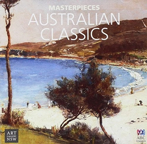 Masterpieces Collection: Australian Classics / Var: Masterpieces Collection: Australian Classics / Various