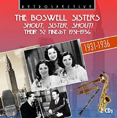 Boswell Sisters: Shout Sister Shout