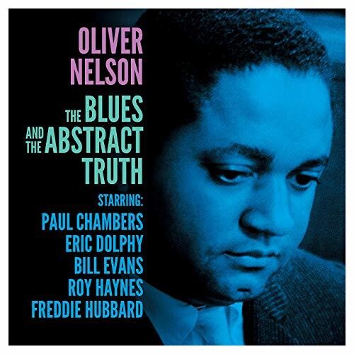 Nelson, Oliver: Blues & The Abstract Truth