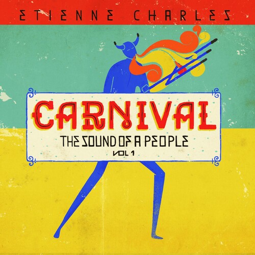 Charles, Etienne: Carnival: The Sound Of A People 1