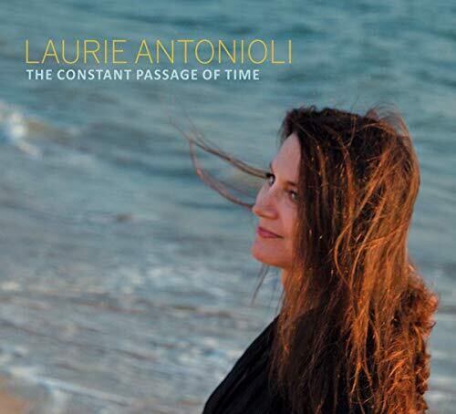 Antonioli, Laurie: Constant Passage of Time