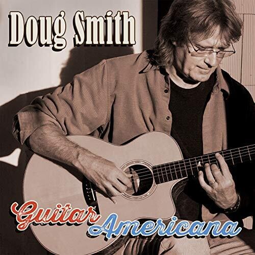 Smith, Doug: Guitar Americana