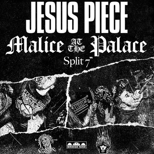 Jesus Piece / Malice at the Palace: Jesus Piece / Malice At The Palace