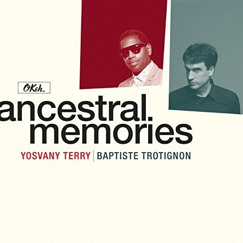 Terry, Yosvany / Trotignon, Baptiste: Ancestral Memories