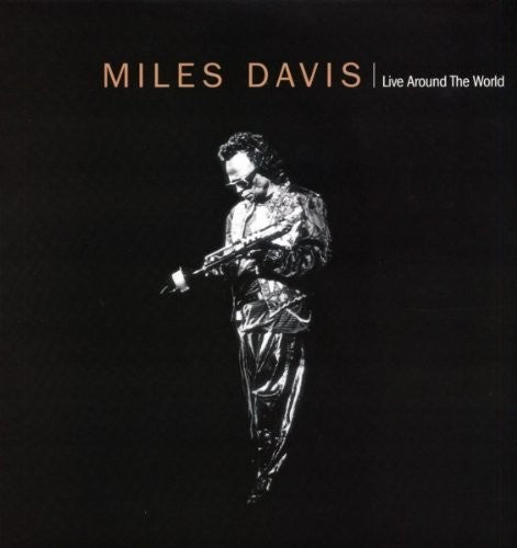 Davis, Miles: Live Around The World