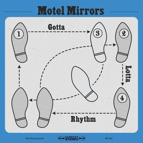Motel Mirrors: Gotta Lotta Rhythm