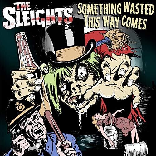 Sleights: Something Wasted This Way Comes