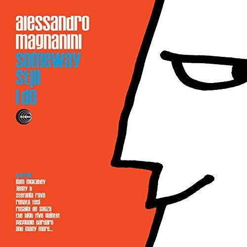 Magnanini, Alessandro: Someway Still I Do