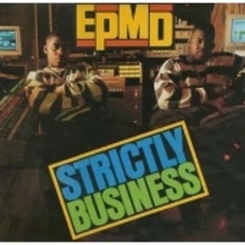 EPMD: Strictly Business
