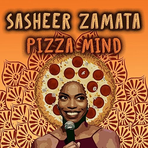 Zamata, Sasheer: Pizza Mind