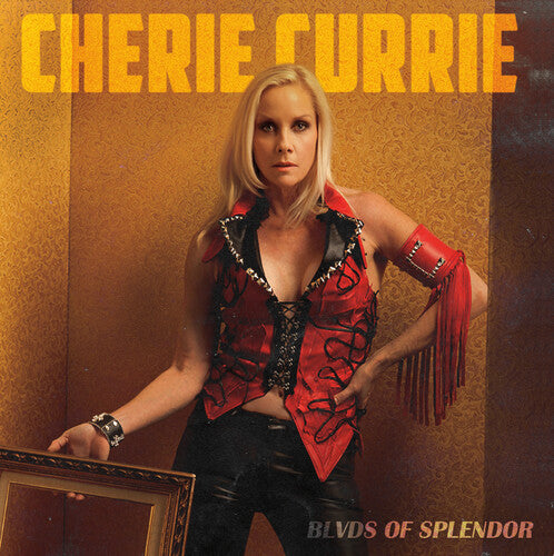 Currie, Cherie: Blvds Of Splendor