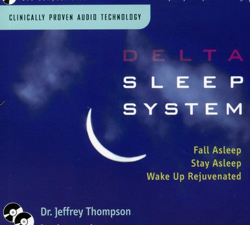 Thompson, Jeffrey: Delta Sleep System