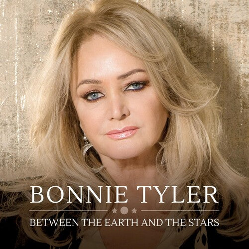 Tyler, Bonnie: Between The Earth And The Stars