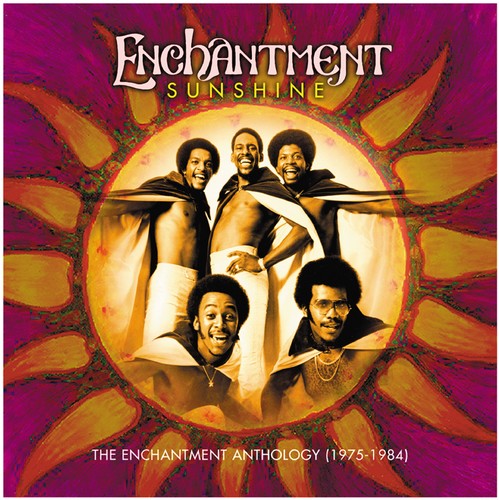 Enchantment: Sunshine: Enchantment Anthology 1975-1984