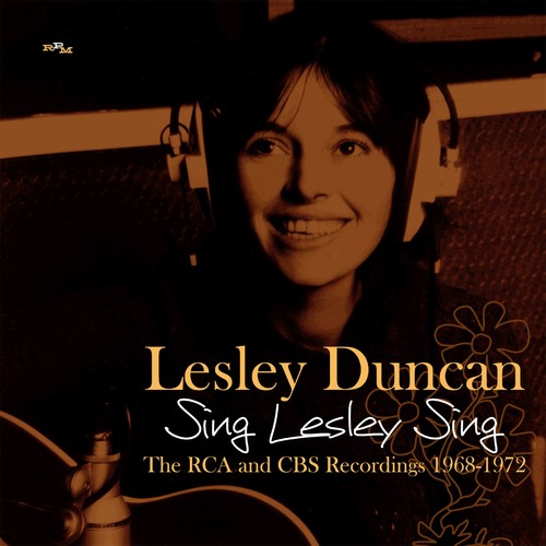 Duncan, Lesley: Sing Lesley Sing: RCA & CBS Recordings 1968-1972