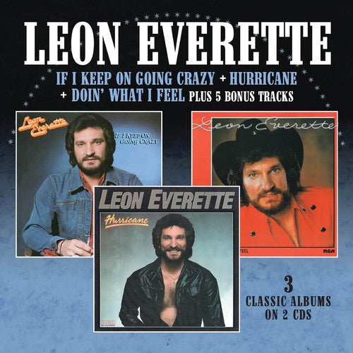 Everette, Leon: If I Keep On Going Crazy / Hurricane / Doin What I Feel