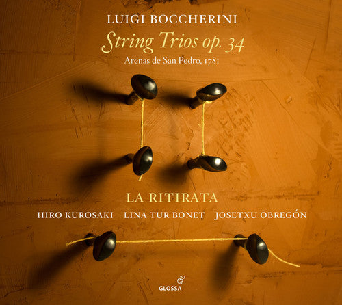 Boccherini / La Ritirata: Boccherini: String Trios, Op. 34