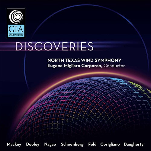 Corigliano / North Texas Wind Symphony / Corporon: Discoveries