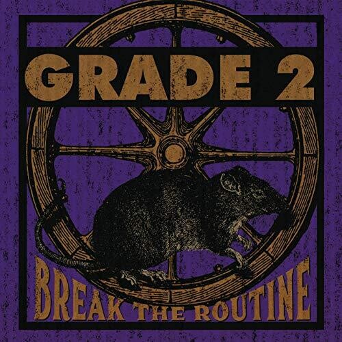 Grade 2: Break The Routine